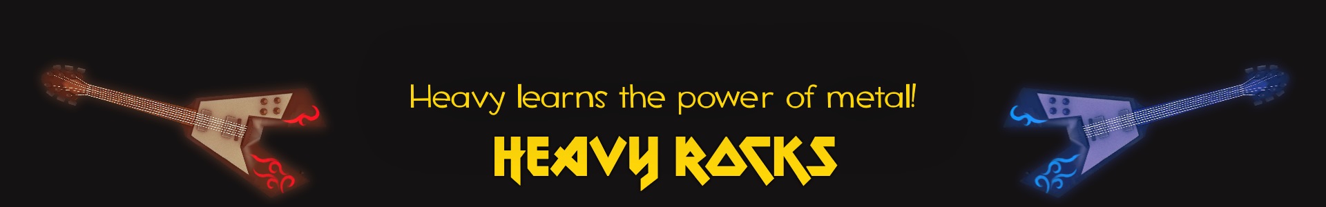 Heavy learns the power of metal! Heavy Rocks. [The two floating guitars from earlier, decorating the text.]